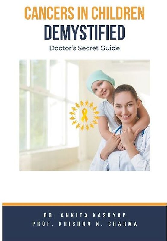 Cancers In Children Demystified