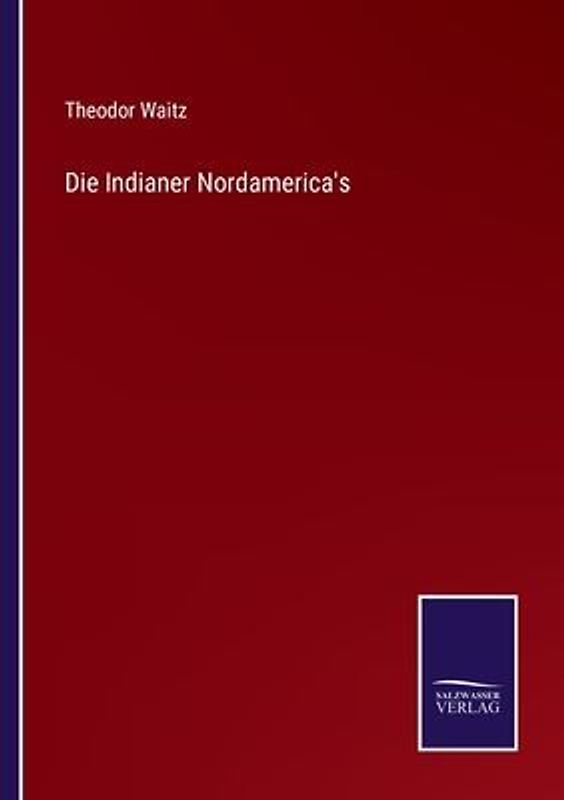 Die Indianer Nordamerica's