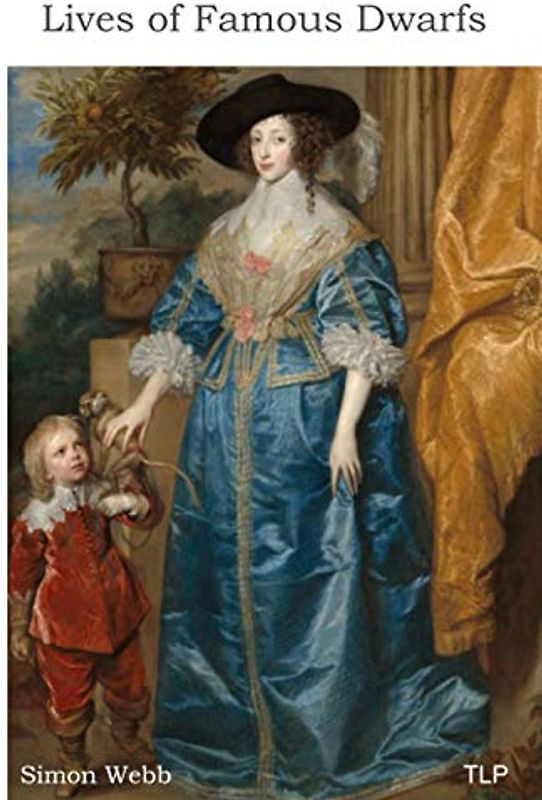 Lives of Famous Dwarfs