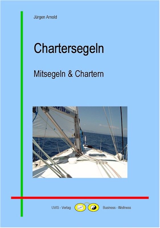 Chartersegeln