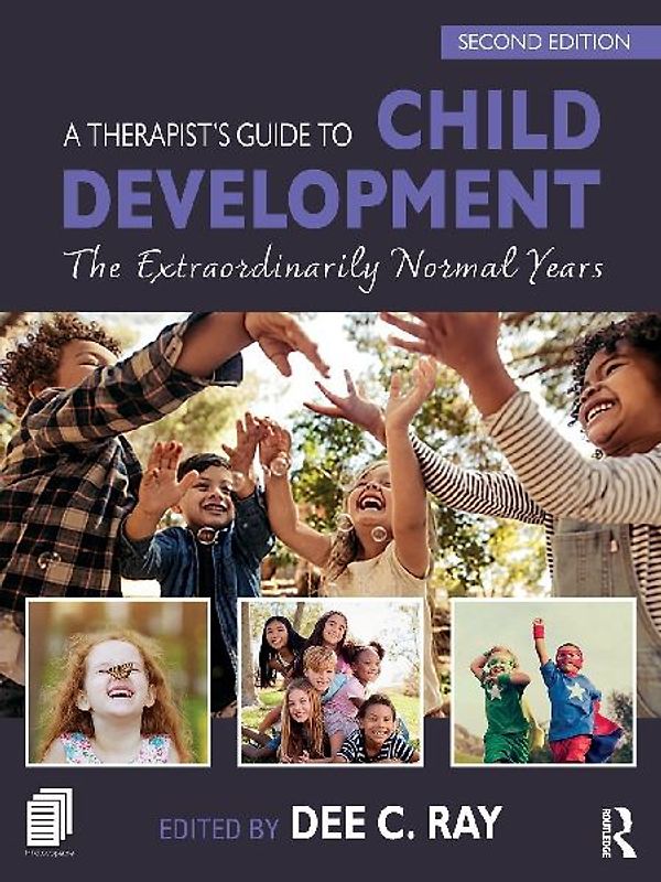 A Therapist's Guide to Child Development