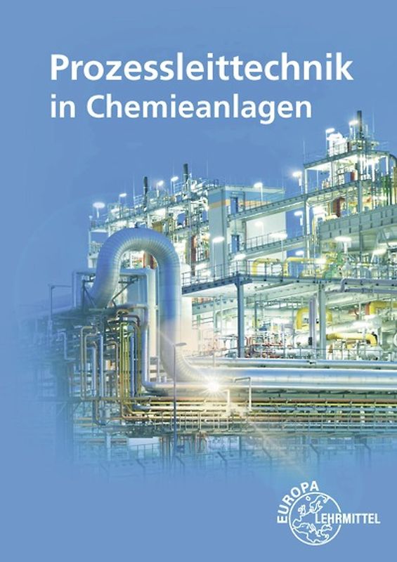 Prozessleittechnik in Chemieanlagen