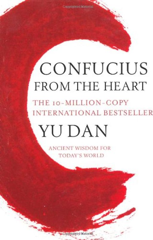 Confucius from the Heart - Yu Dan