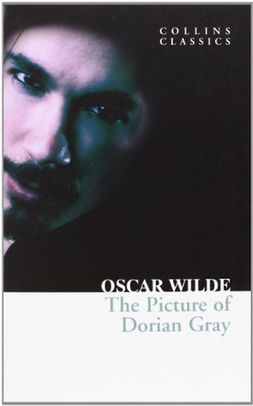 The Picture of Dorian Gray (Collins Classics) - Oscar Wilde
