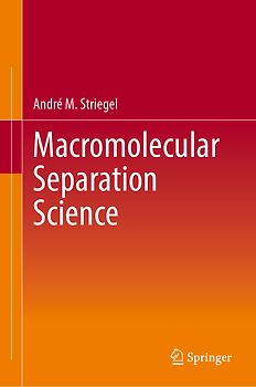 Macromolecular Separation Science