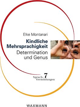 Kindliche Mehrsprachigkeit