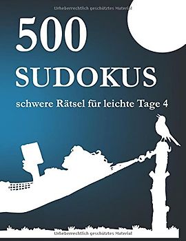 500 Sudokus schwere Rätsel für leichte Tage 4 - Mole, Hannah