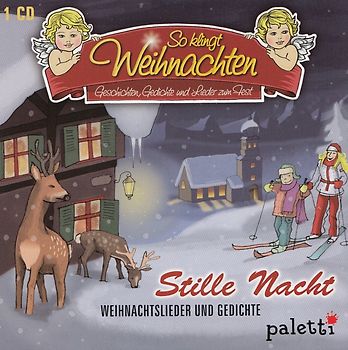 So klingt Weihnachten: Stille Nacht - Weihnachtslieder und Gedichte