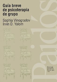 Guía breve de psicoterapia de grupo