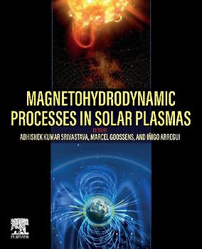 Magnetohydrodynamic Processes in Solar Plasmas