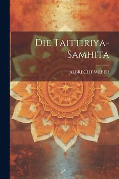Die Taittiriya-samhita
