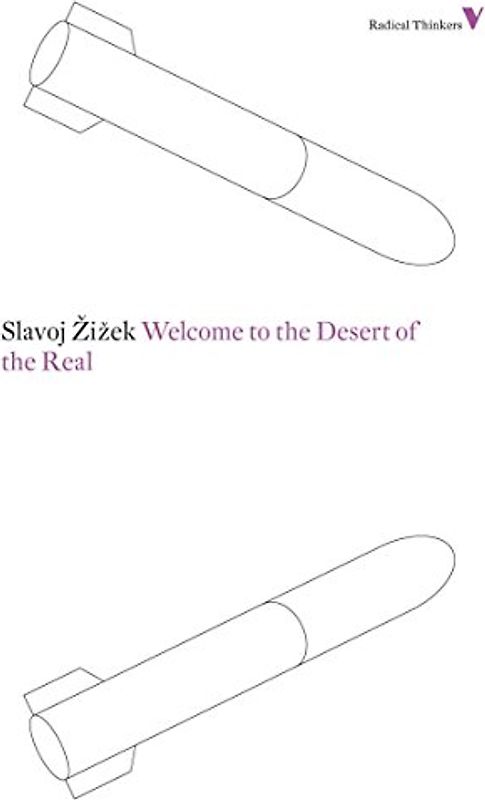 Welcome to the Desert of the Real