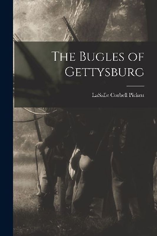 The Bugles of Gettysburg