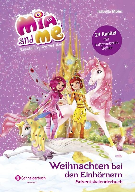 Mia and me - Weihnachten bei den Einhörnern