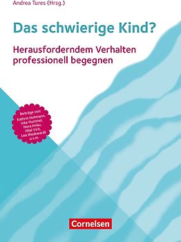Das schwierige Kind?