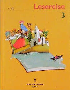 Lesereise - Bisherige Ausgabe / 3. Schuljahr - Schülerbuch