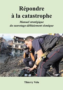 Répondre à la catastrophe