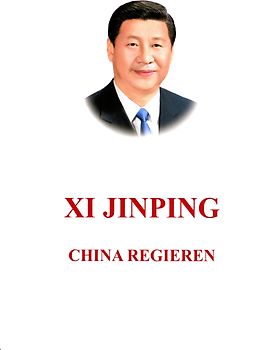 Xi Jinping: China regieren