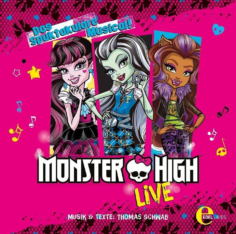 Monster High Live - Das spuktakuläre Musical!