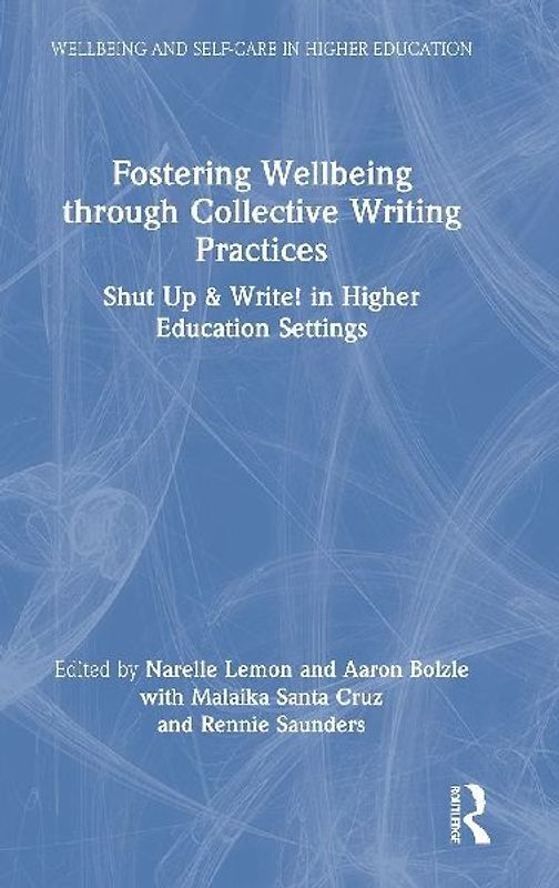 Fostering Wellbeing through Collective Writing Practices