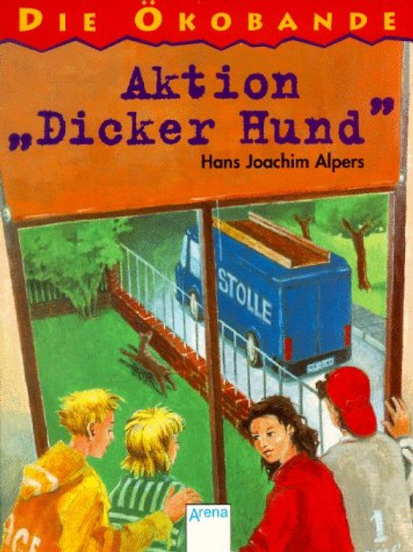 Die Ökobande: Aktion "Dicker Hund". In neuer Rechtschreibung