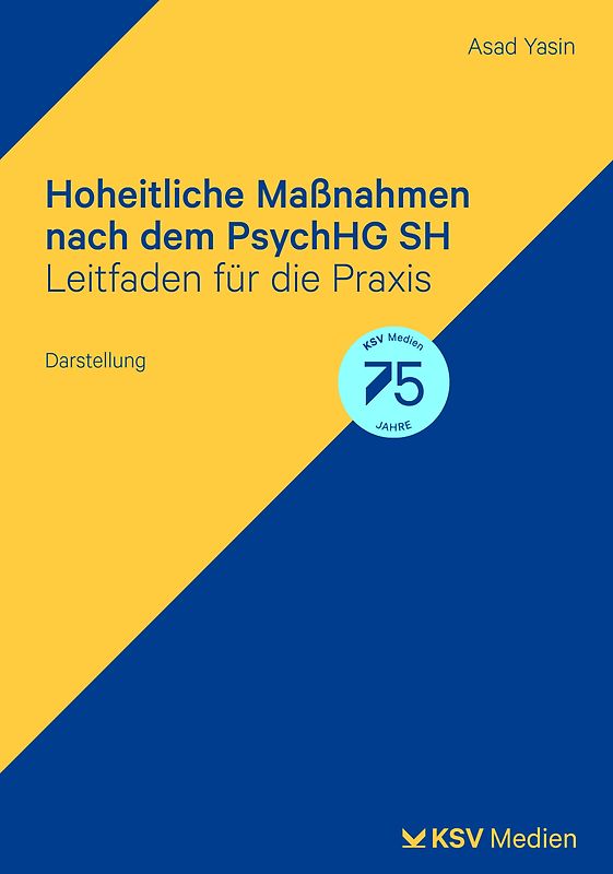 Hoheitliche Maßnahmen nach PsychHG SH