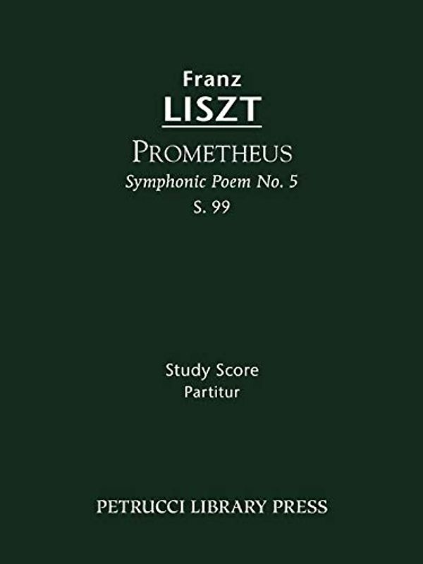 Prometheus (Symphonic Poem No.5), S.99: Study score