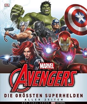 MARVEL Avengers Die größten Superhelden aller Zeiten
