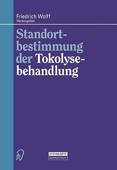 Standortbestimmung der Tokolysebehandlung