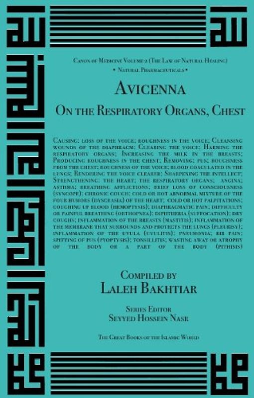 Avicenna on Treating the Respiratory Organs and the Chest
