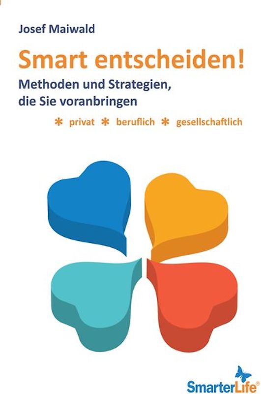 Smart entscheiden