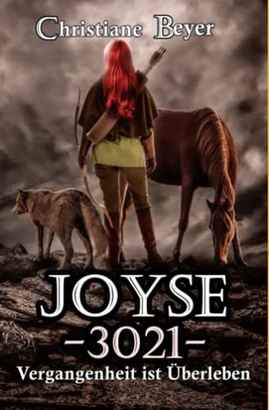 Joyse -3021- Vergangenheit ist Überleben