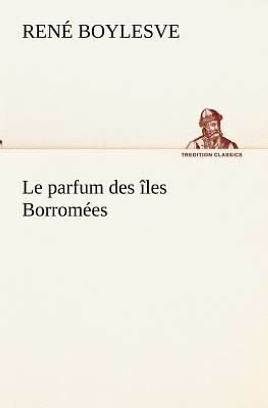 Le parfum des îles Borromées