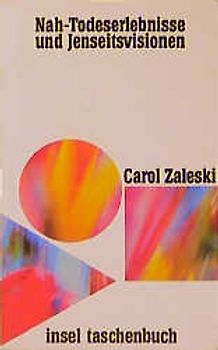 Nah-Todeserlebnisse und Jenseitsvisionen