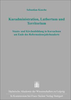 Kuradministration, Luthertum und Territorium