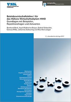 Betriebswirtschaft I für das Höhere Wirtschaftsdiplom HWD