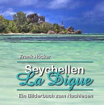 Seychellen - La Digue