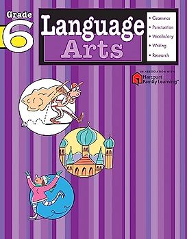 Language Arts: Grade 6 (Flash Kids Harcourt Family Learning)