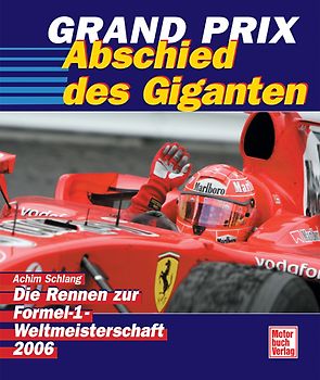 Grand Prix - Die Rennen zur Formel 1-Weltmeisterschaft 2006