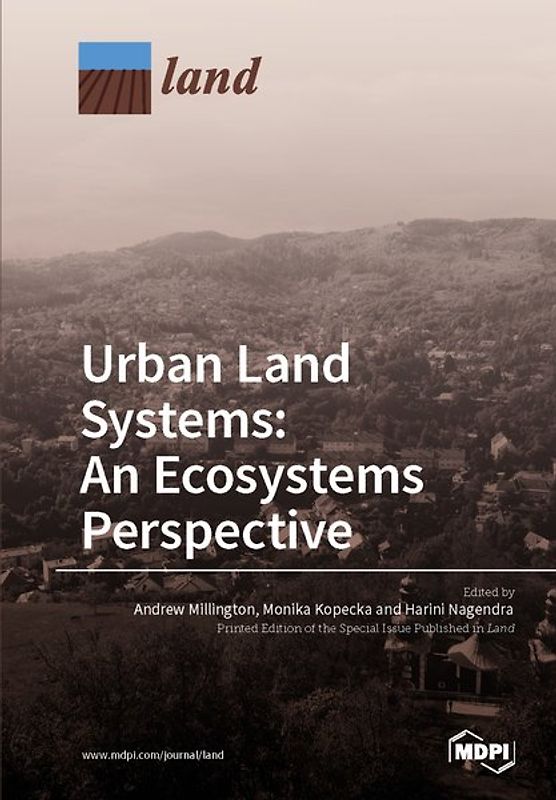 Urban Land Systems: An Ecosystems Perspective