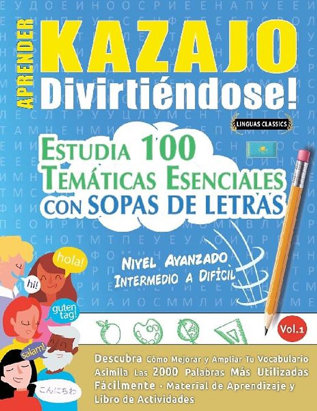 APRENDER KAZAJO DIVIRTIÉNDOSE! - NIVEL AVANZADO