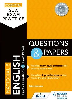 Essential SQA Exam Practice: National 5 English Questions and Papers
