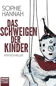 Das Schweigen der Kinder. Psychothriller