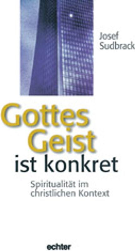 Gottes Geist ist konkret