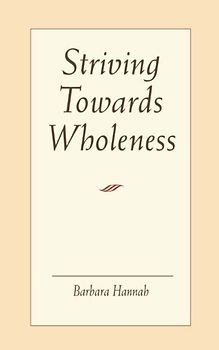 Striving Towards Wholenss