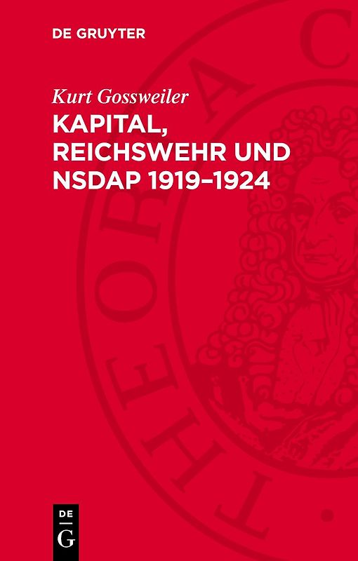 Kapital, Reichswehr und NSDAP 1919–1924