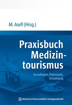Praxisbuch Medizintourismus