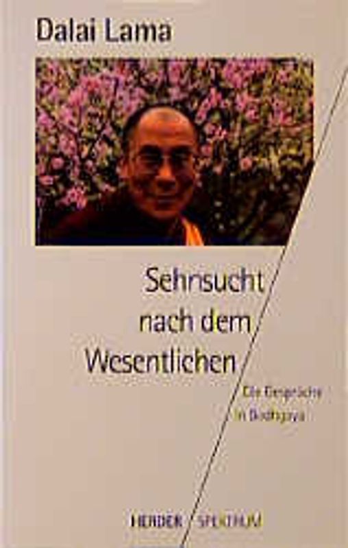 Sehnsucht nach dem Wesentlichen. Die Gespräche in Bodhgaya