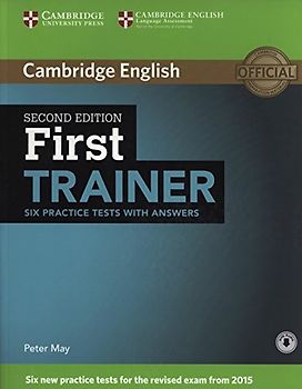 First Trainer Six Practice Tests with Answers with Audio - May, Peter