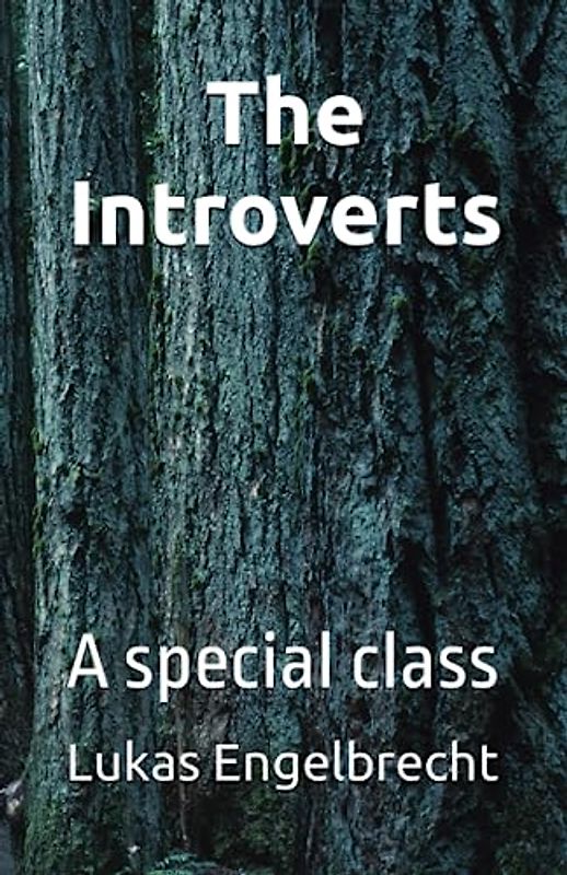 The Introverts: A special class